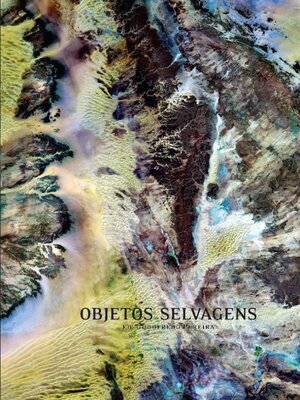 cover image of Objectos Selvagens